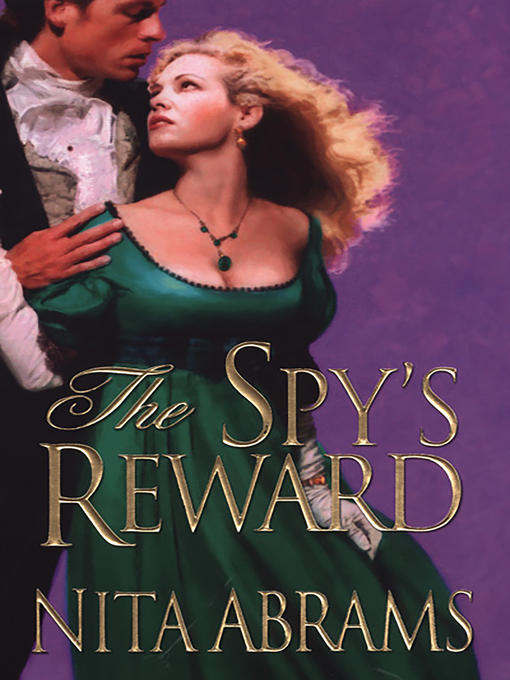 Title details for The Spy's Reward by Nita Abrams - Available